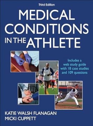 Medical Conditions in the Athlete 3rd Edition