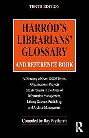 Harrods Librarians Glossary and Reference Book