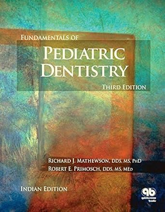 Fundamentals of Pediatric Dentistry 3rd Edition