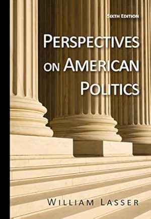Perspectives on American Politics 6th Edition