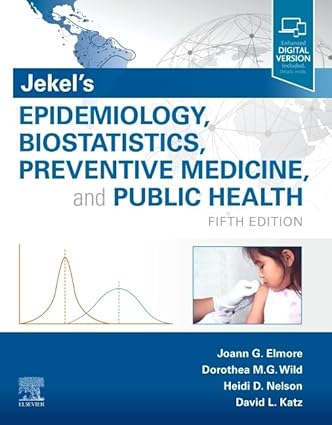 Jekels Epidemiology Biostatistics Preventive Medicine and Public Health 5th Edition