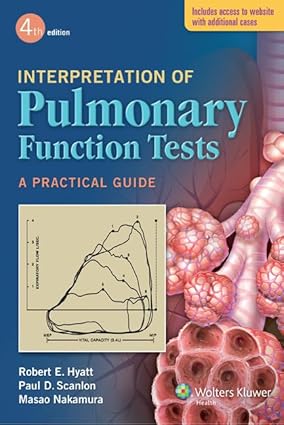 Interpretation of Pulmonary Function Tests 4th Edition