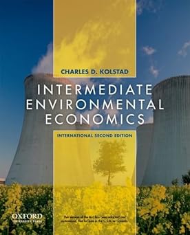 Intermediate Environmental Economics International Edition