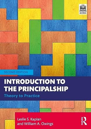 Introduction to the Principalship Theory to Practice 2nd Edition