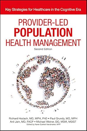 Provider Led Population Health Management 2nd Edition