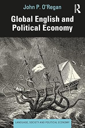 Global English and Political Economy An Immanent Critique