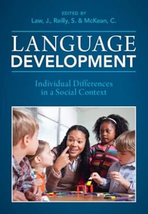 Language Development Individual Differences in a Social Context