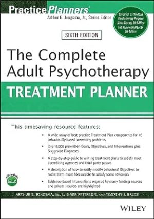 The Complete Adult Psychotherapy Treatment Planner 6th Edition