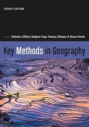 Key Methods in Geography 4th Edition