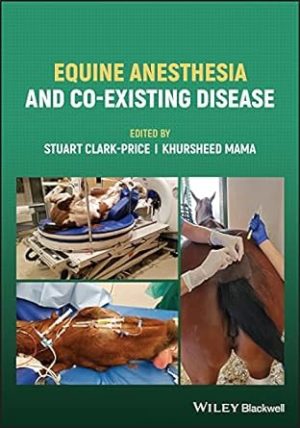 Equine Anesthesia and Co Existing Disease