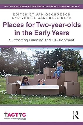 Places For Two Year Olds In The Early Years Supporting Learning And Development