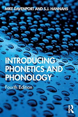Introducing Phonetics and Phonology 4th Edition