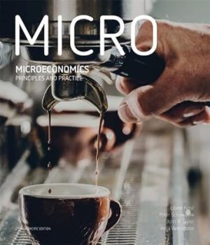 Microeconomics Principles and Practice with Student Resource Access 12 Months