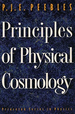 Principles of Physical Cosmology