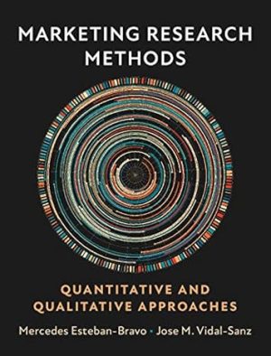 Marketing Research Methods Quantitative and Qualitative Approaches