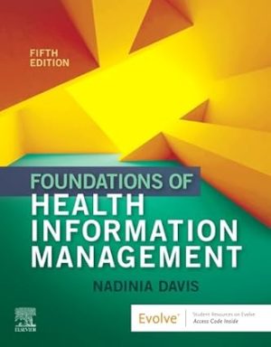 Foundations of Health Information Management 5th Edition