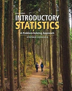 Introductory Statistics A Problem Solving Approach 3rd Edition