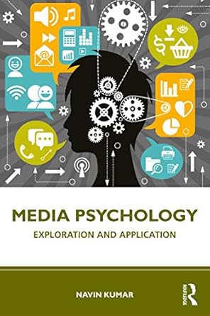 Media Psychology Exploration and Application