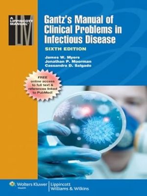 Gantzs Manual of Clinical Problems in Infectious Disease
