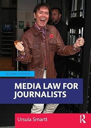 Media Law for Journalists 2nd Edition