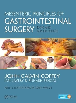 Mesenteric Principles of Gastrointestinal Surgery Basic and Applied Science