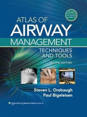 Atlas of Airway Management Techniques and Tools