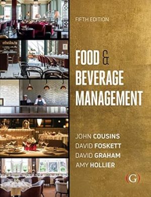 Food and Beverage Management For the hospitality tourism and event industries 5th Edition