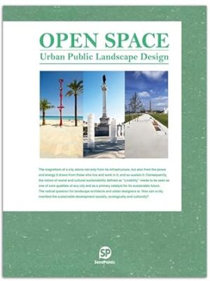 OPEN SPACE Urban Public Landscape Design