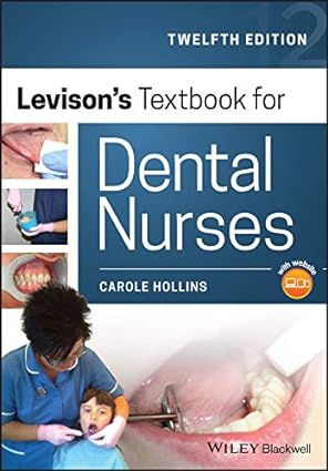 Levisons Textbook for Dental Nurses 12th Edition
