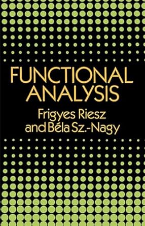 Functional Analysis By Frigyes Riesz