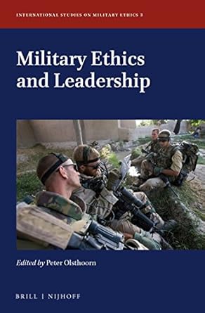 Military Ethics and Leadership
