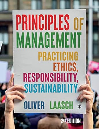 Principles of Management Practicing Ethics Responsibility Sustainability 2nd Edition