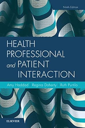 Health Professional and Patient Interaction 9th Edition