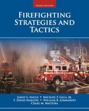 Firefighting Strategies and Tactics 3rd Edition