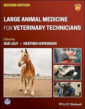 Large Animal Medicine for Veterinary Technicians 2nd Edition