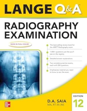 Lange Q & A Radiography Examination 12th Edition