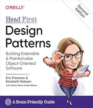 Head First Design Patterns Building Extensible and Maintainable Object Oriented Software 2nd Edition