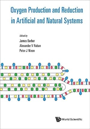 Oxygen Production and Reduction in Artificial and Natural Systems
