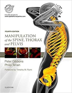 Manipulation of the Spine Thorax and Pelvis