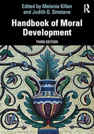 Handbook of Moral Development 3rd Edition