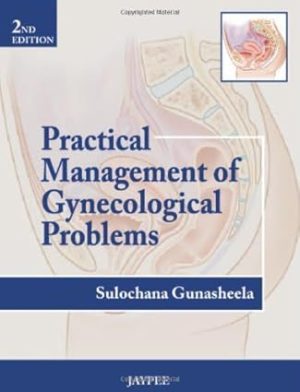 Practical Management of Gynecological Problems