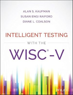 Intelligent Testing with the WISC V