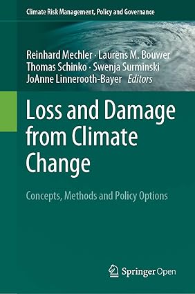 Loss and Damage from Climate Change Concepts Methods and Policy Options