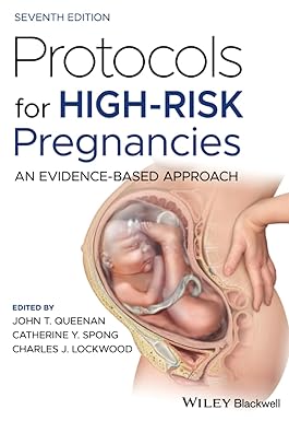 Protocols for High-Risk Pregnancies 7th Edition