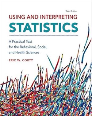 Using and Interpreting Statistics 3rd Edition