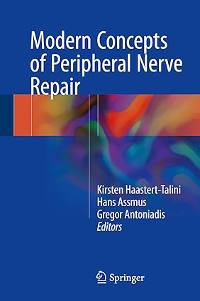 Modern Concepts of Peripheral Nerve Repair