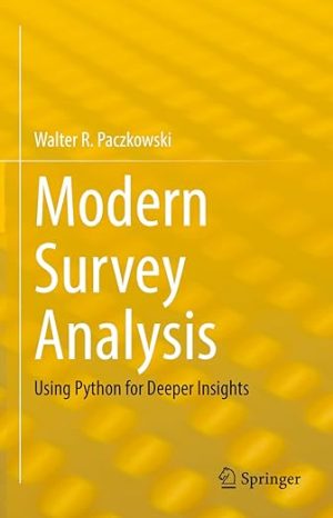Modern Survey Analysis Using Python for Deeper Insights