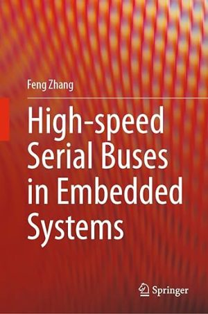 High speed Serial Buses in Embedded Systems