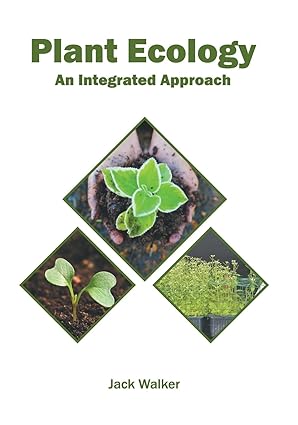 Plant Ecology An Integrated Approach
