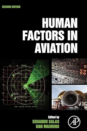 Human Factors in Aviation 2nd Edition